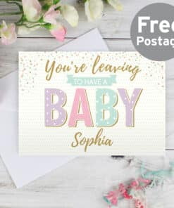Personalised 'You're Leaving to Have a Baby' Card