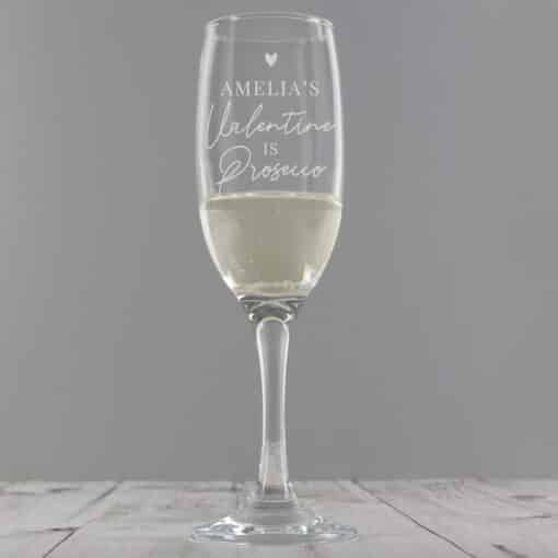 Personalised Prosecco is My Valentine Flute Glass