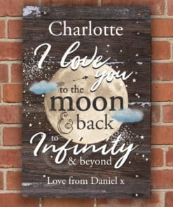 Personalised To the Moon & Infinity... Sign