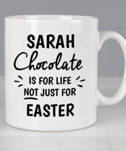 Personalised Chocolate Is For Life Mug