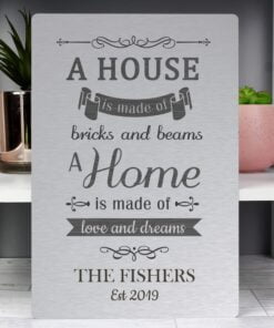 Personalised ‘A House Is Made Of…’ Metal Sign
