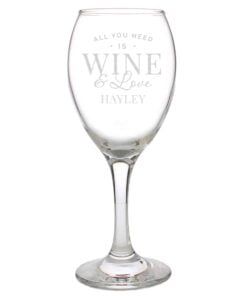 Personalised ‘All You Need is Wine’ Wine Glass