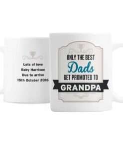 Personalised Best Dads Get Promoted to Mug