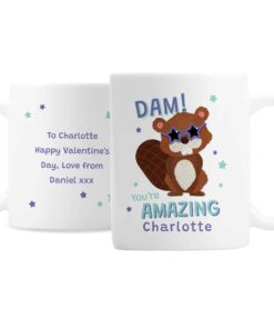 Personalised Dam You’re Amazing Mug