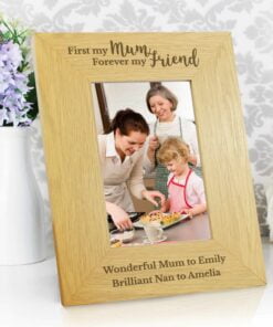 Personalised ‘First My Mum, Forever My Friend’ 4×6 Oak Finish Photo Frame