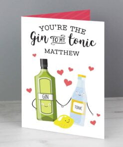 Personalised ‘Gin to My Tonic’ Card