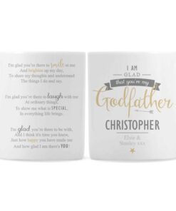 Personalised I Am Glad… Godfather Mug
