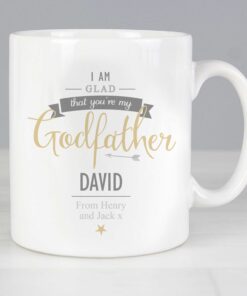 Personalised I Am Glad… Godfather Mug