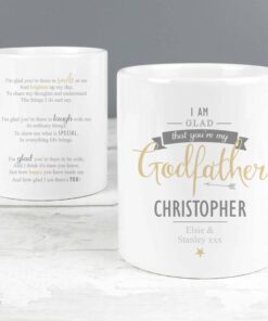 Personalised I Am Glad… Godfather Mug