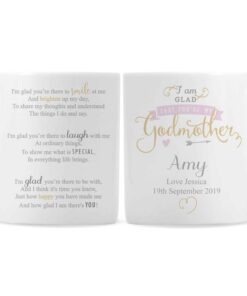 Personalised I Am Glad… Godmother Mug