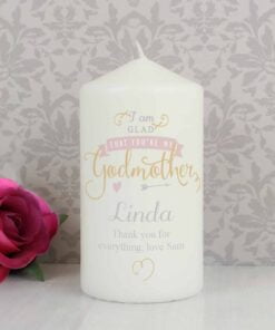 Personalised I Am Glad… Godmother Pillar Candle
