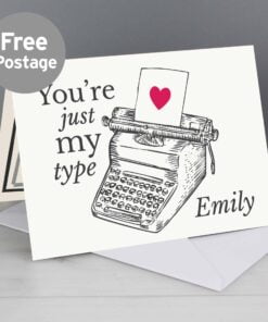 Personalised Just My Type Valentines Card
