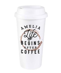Personalised ‘Life Begins After Coffee’ Insulated Eco Travel Cup