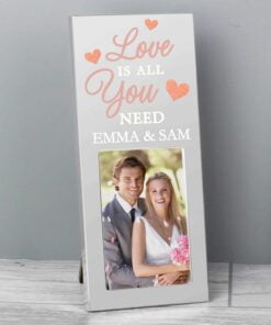Personalised ‘Love is All You Need’ 2×3 Photo Frame
