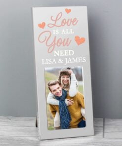 Personalised ‘Love is All You Need’ 2×3 Photo Frame