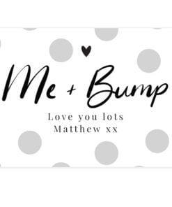 Personalised Me & Bump Card