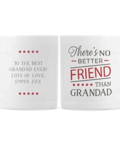 Personalised ‘No Better Friend Than Grandad’ Mug