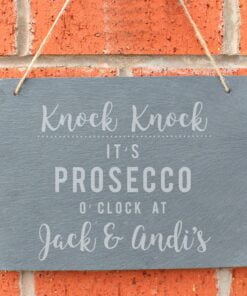 Personalised Prosecco O’Clock Large Hanging Slate Sign