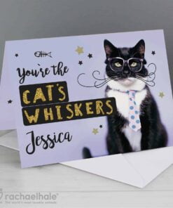 Personalised Rachael Hale You’re the Cats Whiskers Card