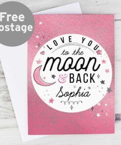Personalised To The Moon & Back Pink Card