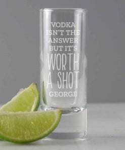 'Worth A Shot' Shot Glass