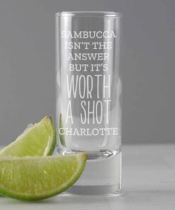 'Worth A Shot' Shot Glass