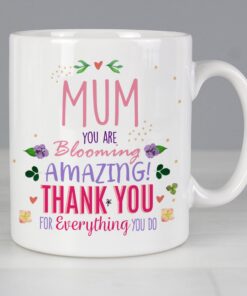 Personalised You Are Blooming Amazing Mug