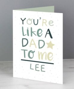 Personalised ‘You’re Like a Dad to Me’ Card