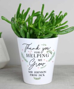Personalised Thank You For Helping Me Grow Plant Pot