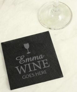Wine Goes Here... Single Slate Coaster